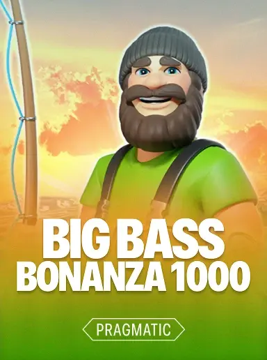 Big Bass Bonanza 1000 - Pragmatic Play